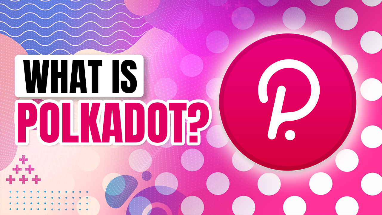 What is Polkadot? The Cryptoner